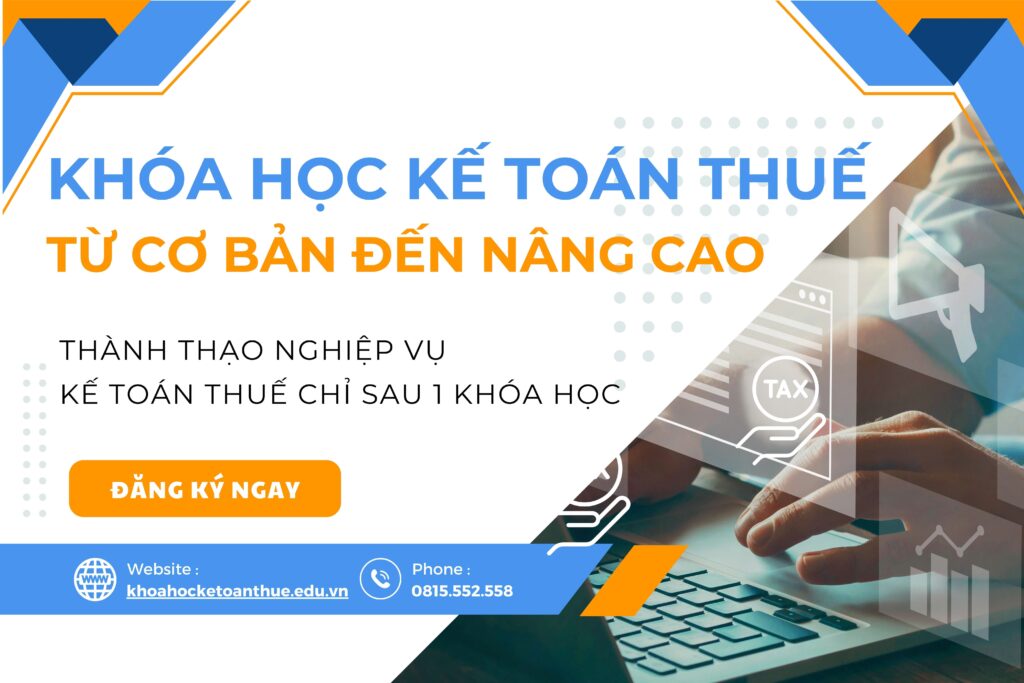 khóa học kế toán thuế từ cơ bản đến nâng cao