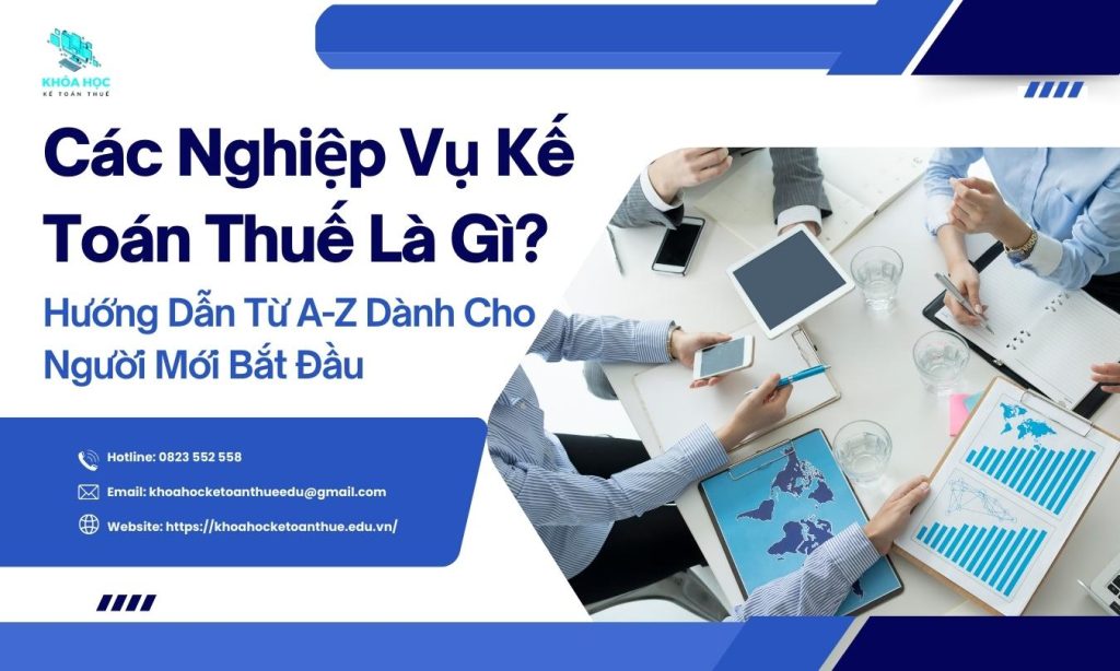 Các Nghiệp Vụ Kế Toán Thuế
