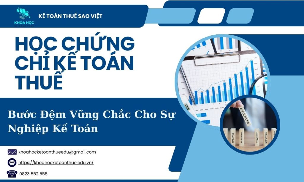 Học Chứng Chỉ Kế Toán Thuế