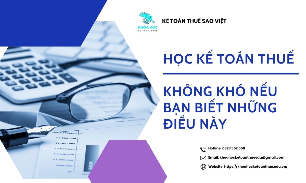 Học Kế Toán Thuế Không Khó